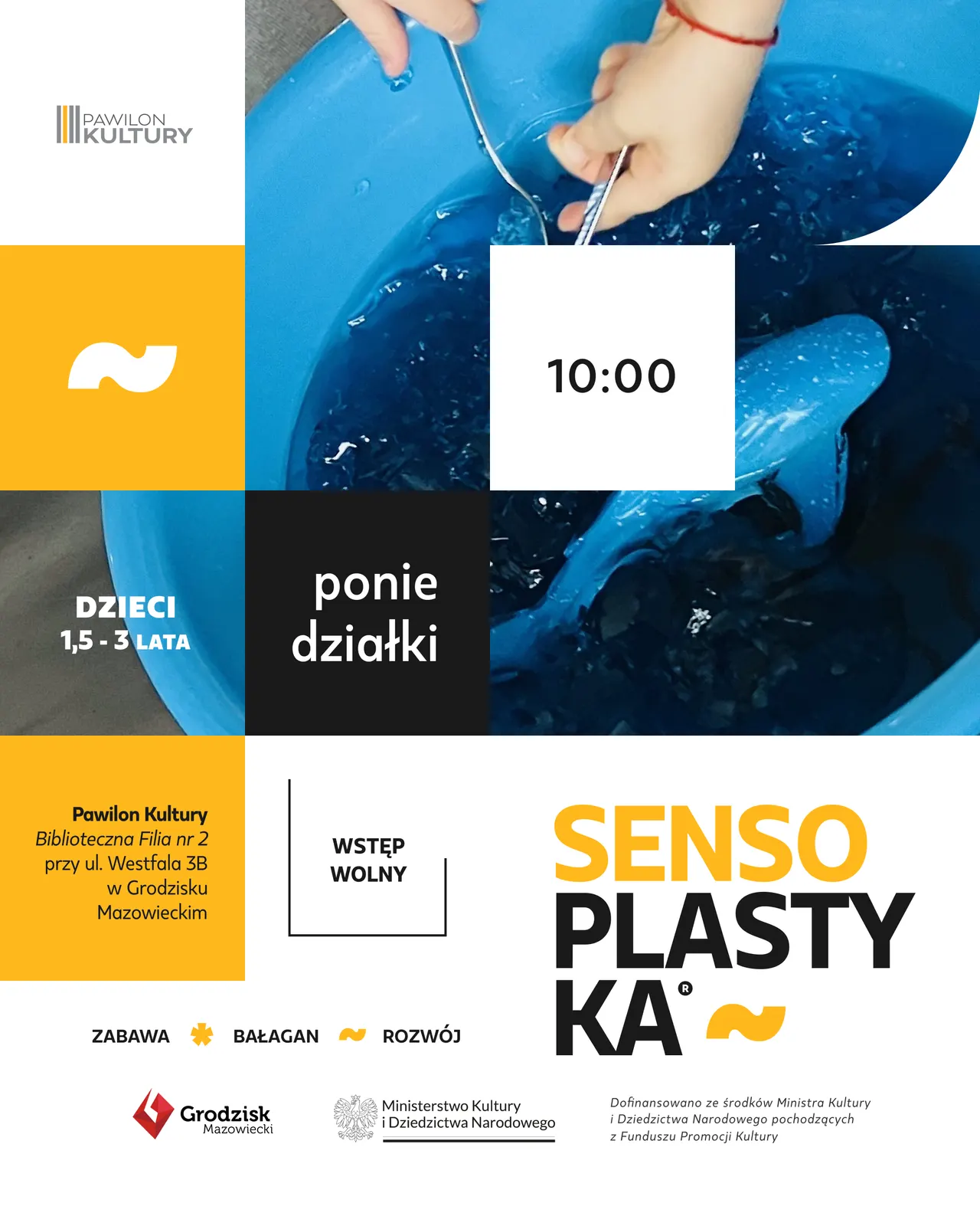 Sensoplastyka® w Pawilonie Kultury (dzieci 1,5-3 lata) – plakat wydarzenia