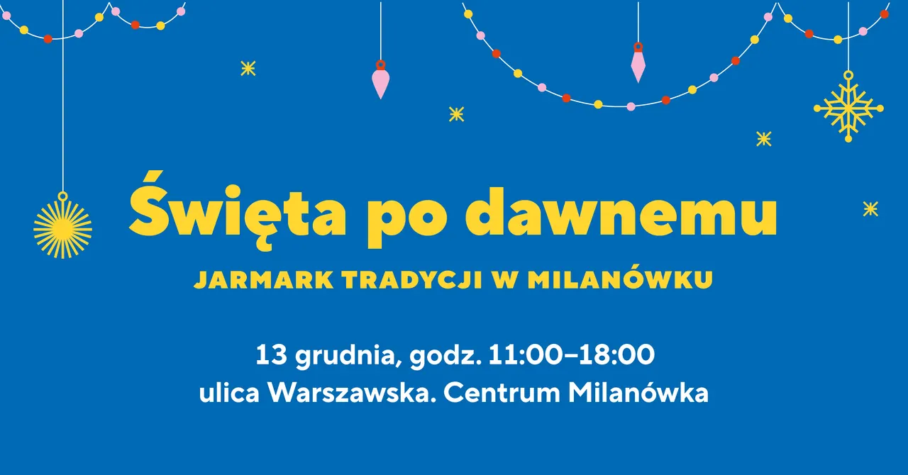 Poszukiwani wystawcy i artyści na jarmark świąteczny w centrum Milanówka – ilustracja